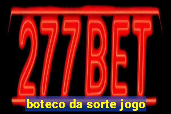 boteco da sorte jogo